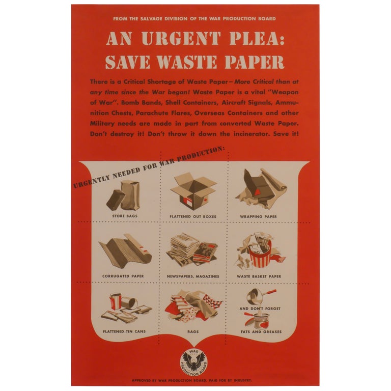 Item No: #308140 An Urgent Plea: Save Waste Paper. Salvage Division of the War Production Board.