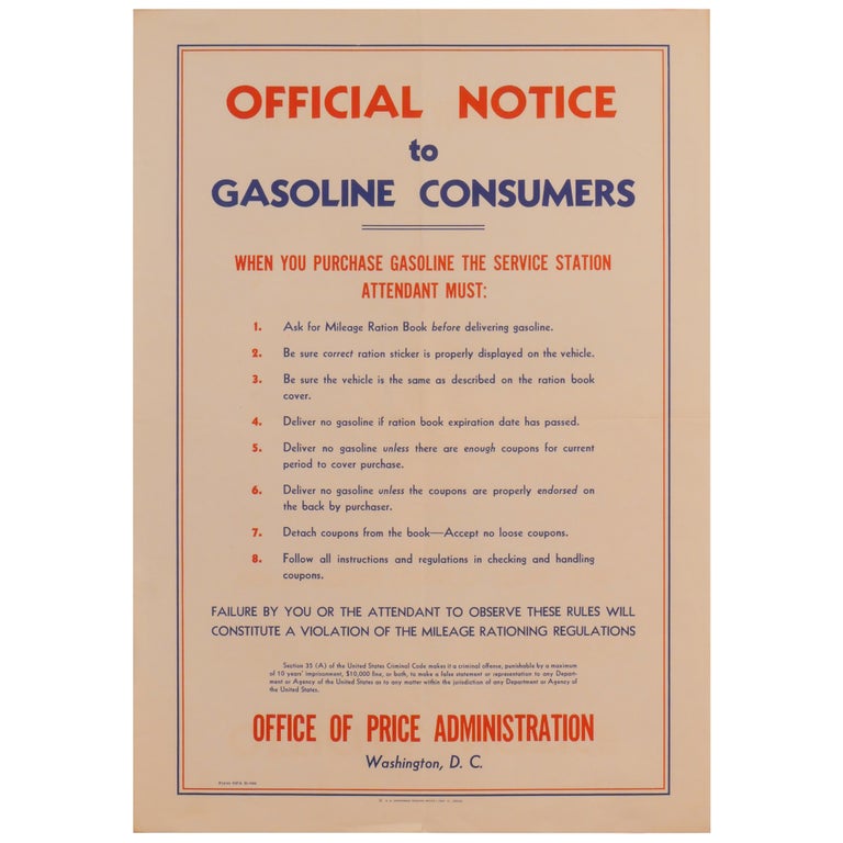 Item No: #308141 Official Notice to Gasoline Consumers: When You Purchase Gasoline the Service Station Attendant Must. Office of Price Administration.