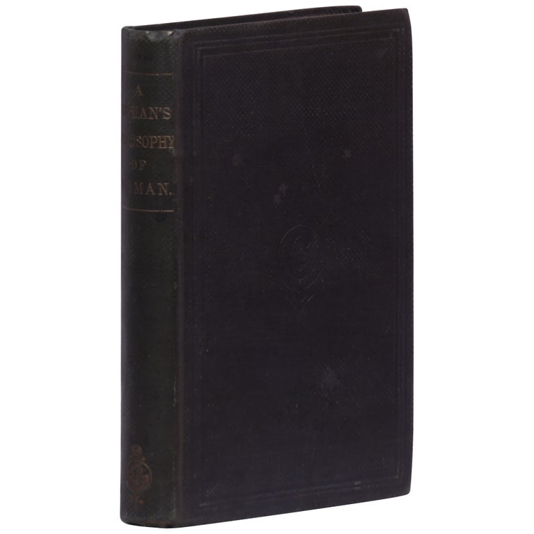 Item No: #308188 A Woman's Philosophy of Woman; or Woman Affranchished. An Answer to Michelet, Proudhon, Girardin, Legouvé, Comte, and Other Modern Innovators. Madame D'Héricourt, Jenny.