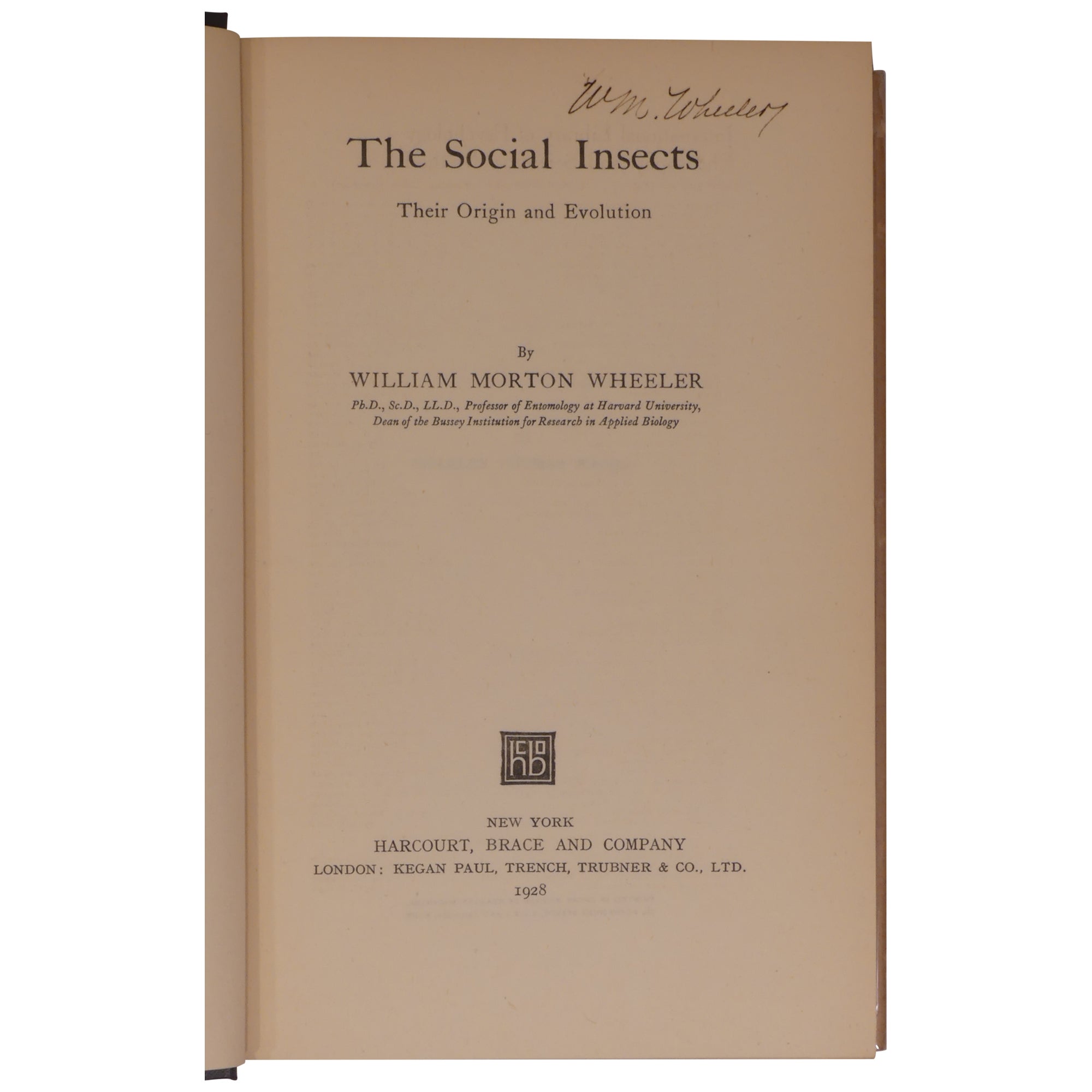 The Social Insects: Their Origin and Evolution | William Morton Wheeler ...