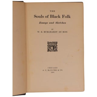 The Souls of Black Folk: Essays and Sketches