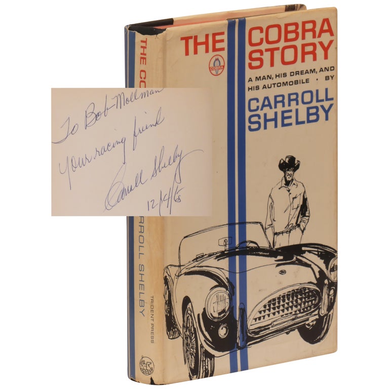 Item No: #308199 The Cobra Story. Carroll Shelby.