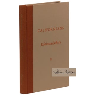 Item No: #308212 The Californians [Signed, Limited]. Robinson Jeffers, William...