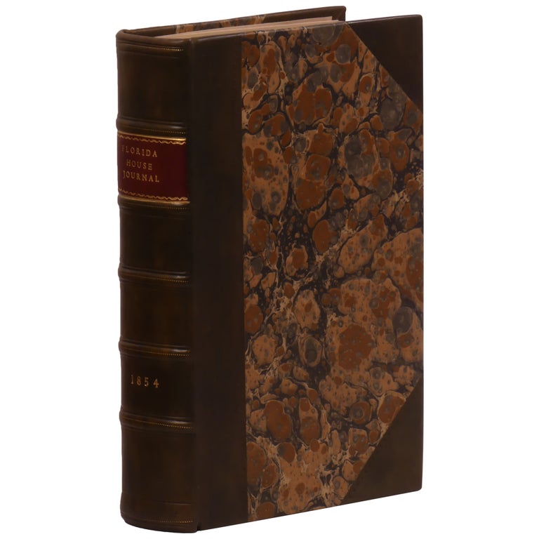 Item No: #308253 A Journal of the Proceedings of the House of Representatives of the General Assembly of the State of Florida, Seventh Session [with] A Journal of the Proceedings of the Senate of the General Assembly of the State of Florida, Seventh Session. Florida 1854.