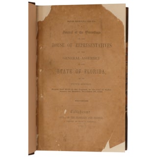 A Journal of the Proceedings of the House of Representatives of the General Assembly of the State of Florida at Its Tenth Session