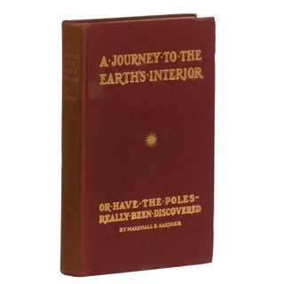 Item No: #308267 A Journey to the Earth's Interior, Or, Have the Poles Really...