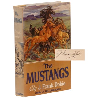 Item No: #308276 The Mustangs. J. Frank Dobie