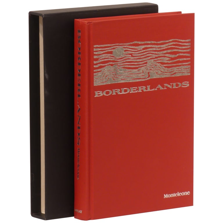 Item No: #308294 Borderlands: An Anthology of Imaginative Fiction, Volume One [Signed, Limited]. Thomas F. Monteleone.
