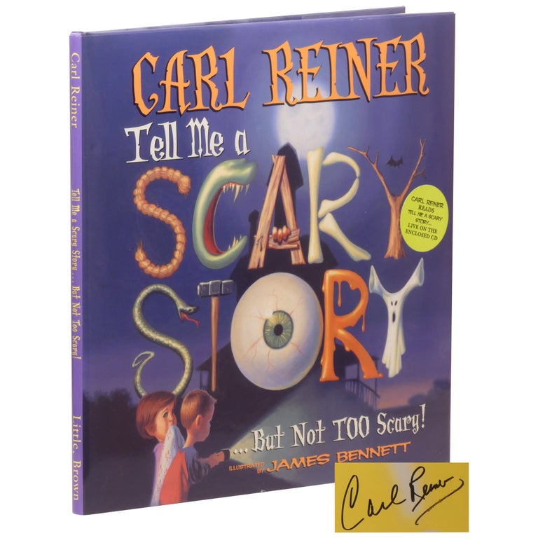 Item No: #308339 Tell Me a Scary Story... But Not Too Scary. Carl Reiner.