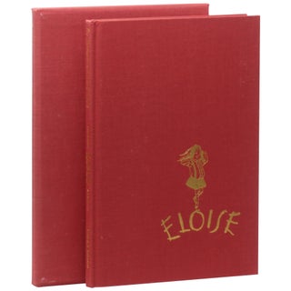 Eloise: A Book for Precocious Grown Ups [Signed, Numbered]