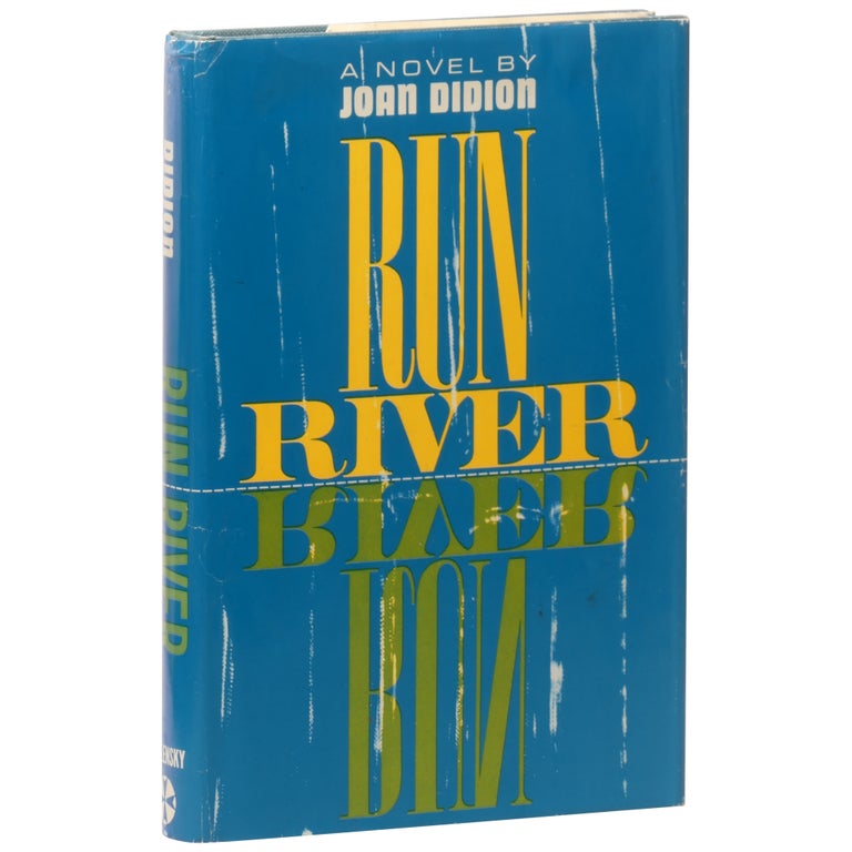 Item No: #308392 Run River. Joan Didion.