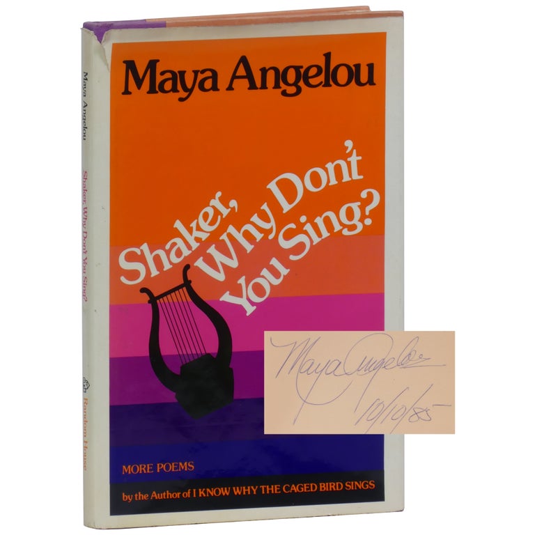 Item No: #310215 Shaker, Why Don't You Sing? Maya Angelou.
