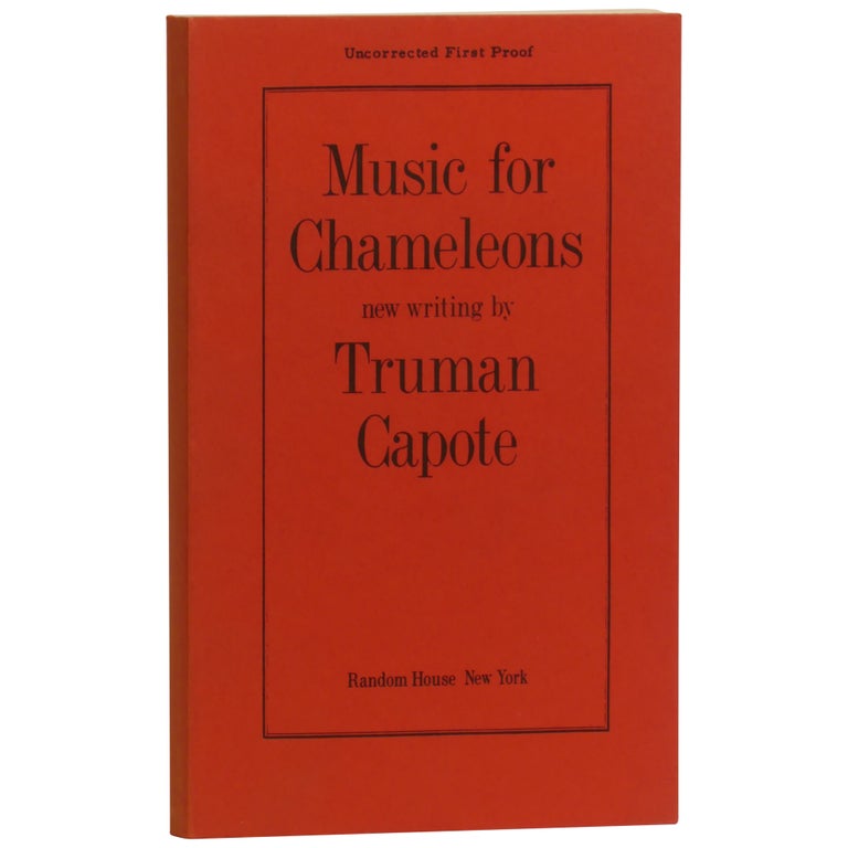 Item No: #318402 Music For Chameleons: New Writing [Proof]. Truman Capote.