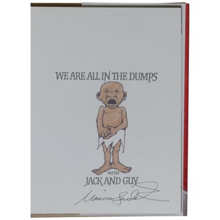 We Are All In The Dumps With Jack And Guy: Two Nursery Rhymes With Pictures