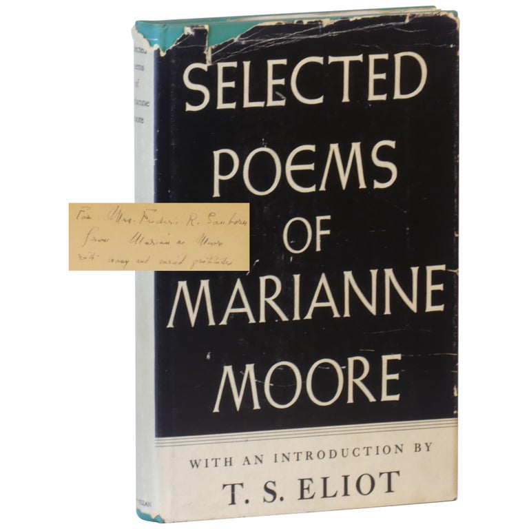Item No: #336791 Selected Poems: By Marianne Moore. With An Introduction By T. S. Eliot: New York. Marianne Moore.