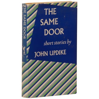 Item No: #352586 The Same Door: Short Stories. John Updike