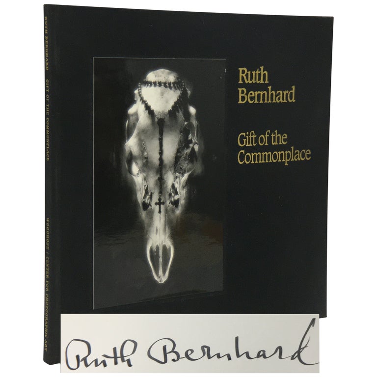 Item No: #35422 Gift of the Commonplace. Ruth Bernhard.