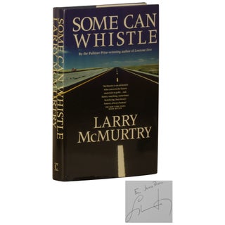 Item No: #354833 Some Can Whistle. Larry Mcmurtry