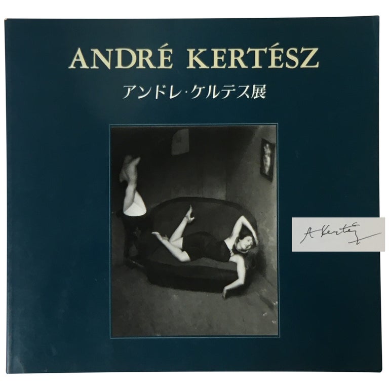 Item No: #35505 André Kertész: A Portrait at 90 [ Andore Kerutesu ten: Shashin geijutsu no kyosho ]. André Kertész.