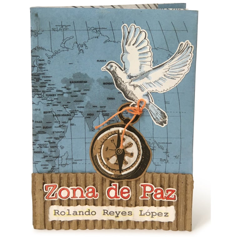 Item No: #35525 Zona de paz. Rolando Reyes López.