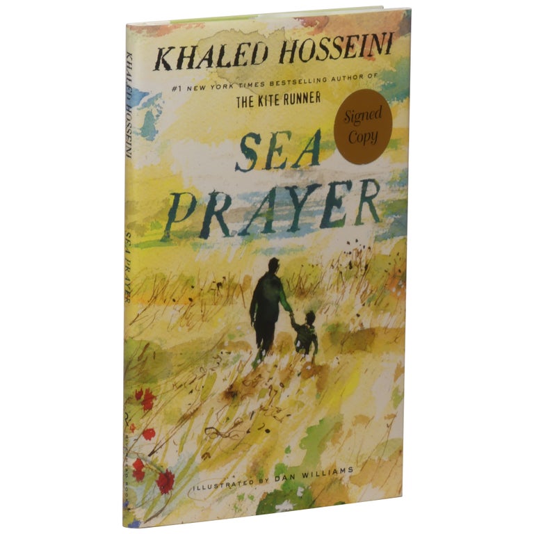 Item No: #360734 Sea Prayer [Signed]. Khaled Hosseini.