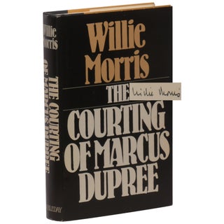 Item No: #360761 The Courting of Marcus Dupree. Willie Morris