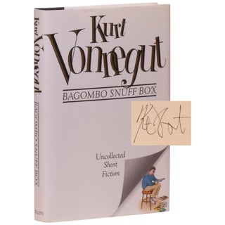 Item No: #360796 Bagombo Snuff Box: Uncollected Short Fiction. Kurt Vonnegut