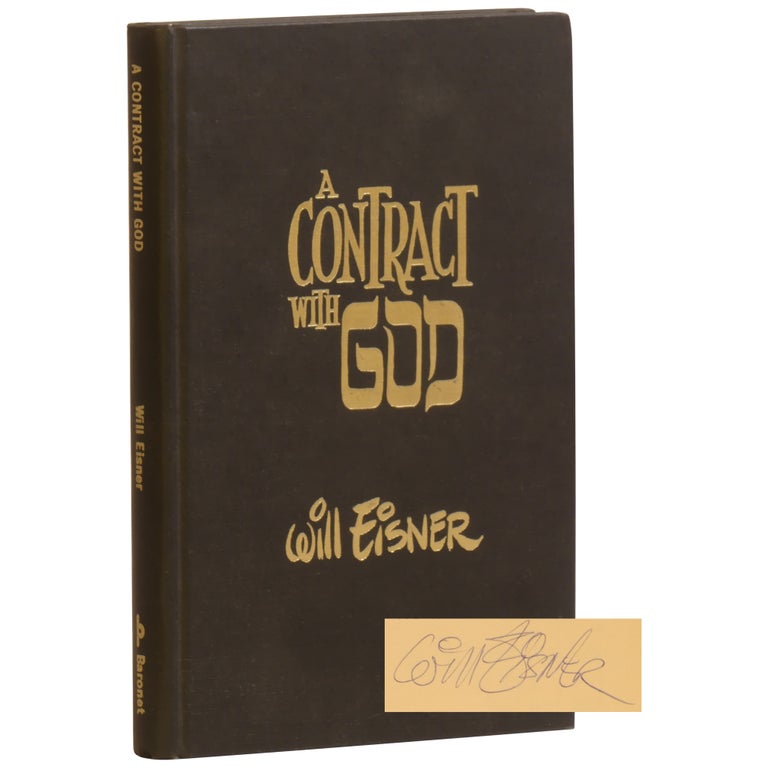 Item No: #360827 Contract with God [Signed, Numbered]. Will Eisner.