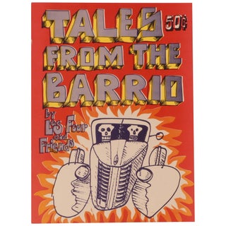 Item No: #360917 Tales from the Barrio. Los Four, Friends, Carlos Almaraz Frank...