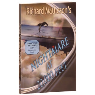 Item No: #360940 Nightmare at 20,000 Feet [(ARC) Advance Reading Copy]. Richard...