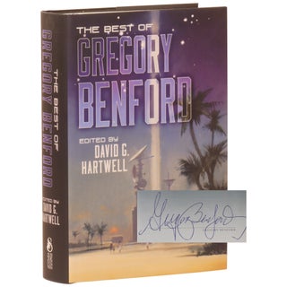 Item No: #360951 The Best of Gregory Benford [Signed, Numbered]. Gregory Benford