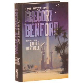 The Best of Gregory Benford [Signed, Numbered]