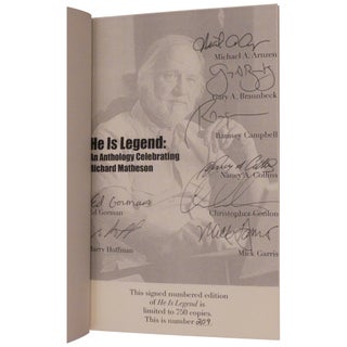 He Is Legend: An Anthology Celebrating Richard Matheson [Signed, Numbered]