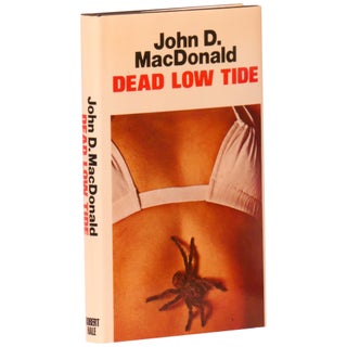 Item No: #361002 Dead Low Tide. John D. MacDonald