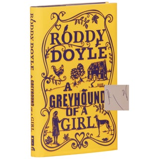 Item No: #361139 A Greyhound of a Girl. Roddy Doyle