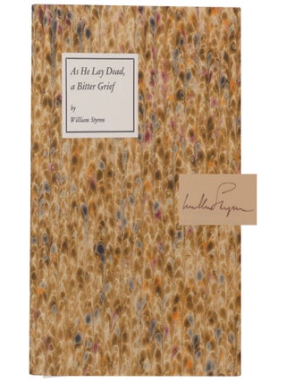 Item No: #361150 As He Lay Dead, a Bitter Grief. William Styron