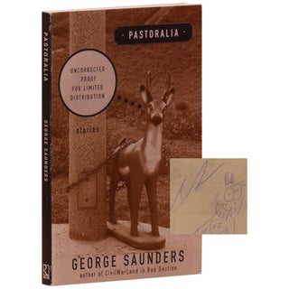 Item No: #361169 Pastoralia: Stories [ARC]. George Saunders