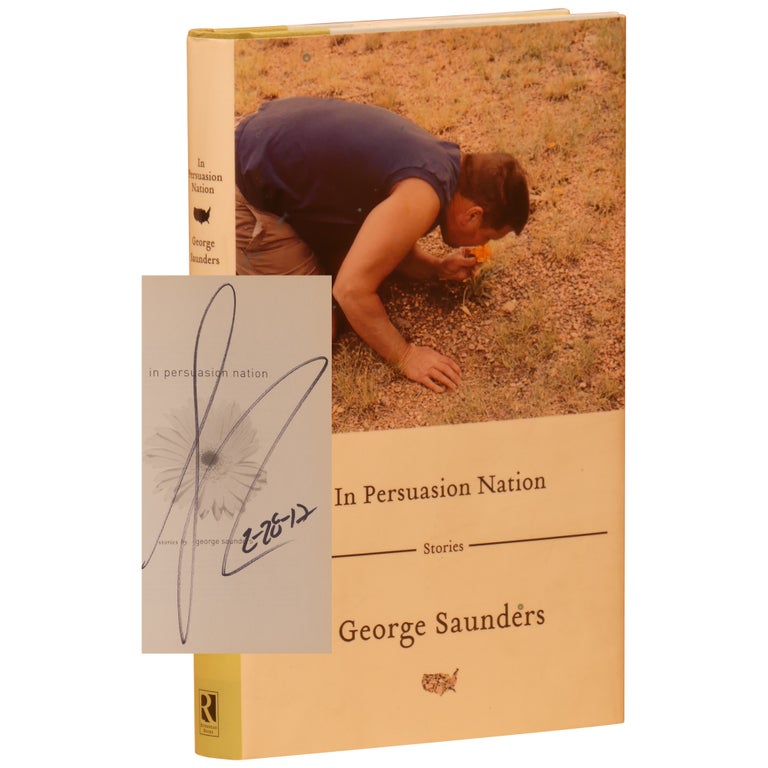 Item No: #361177 In Persuasion Nation: Stories. George Saunders.