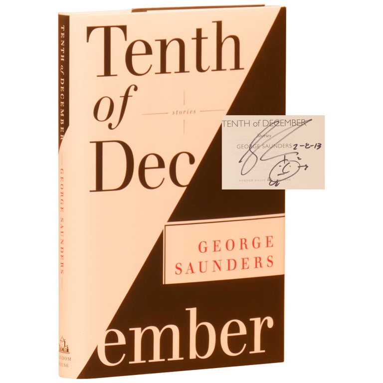 Item No: #361180 Tenth of December: Stories. George Saunders.