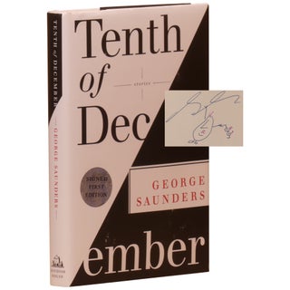 Item No: #361181 Tenth of December: Stories [Signed]. George Saunders