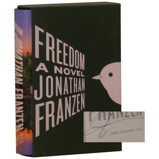 Item No: #361182 Freedom: A Novel [Signed, Slipcase]. Jonathan Franzen