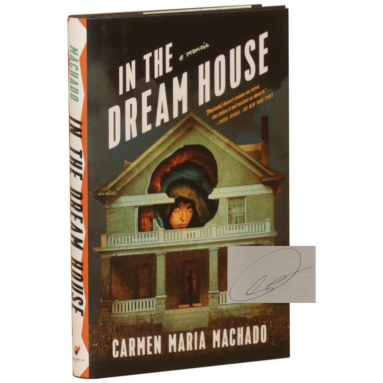 Item No: #361195 In the Dream House: A Memoir. Carmen Maria Machado.