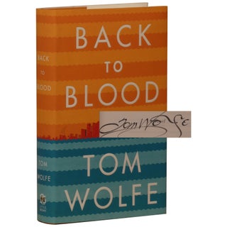 Item No: #361201 Back to Blood. Tom Wolfe