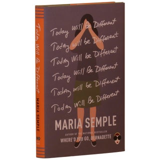 Item No: #361205 Today Will Be Different. Maria Semple