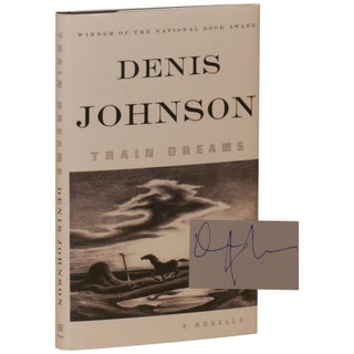 Item No: #361212 Train Dreams. Denis Johnson