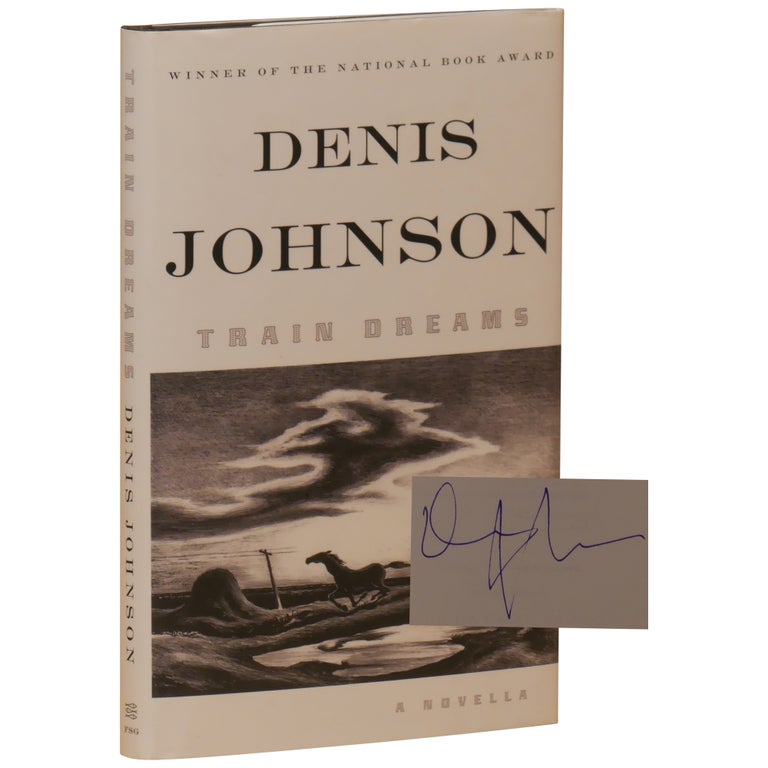 Item No: #361212 Train Dreams. Denis Johnson.