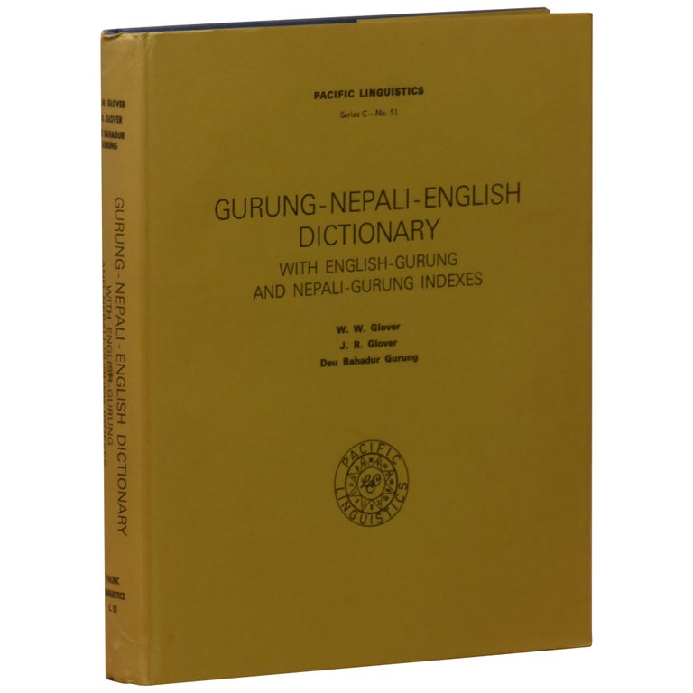 Item No: #361256 Gurung-Nepali-English dictionary, with English-Gurung and Nepali-Gurung indexes. W. W. Glover, J. G. Glover, Deu Bahadur Gurung.