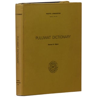 Item No: #361258 Puluwat Dictionary. Samuel H. Elbert