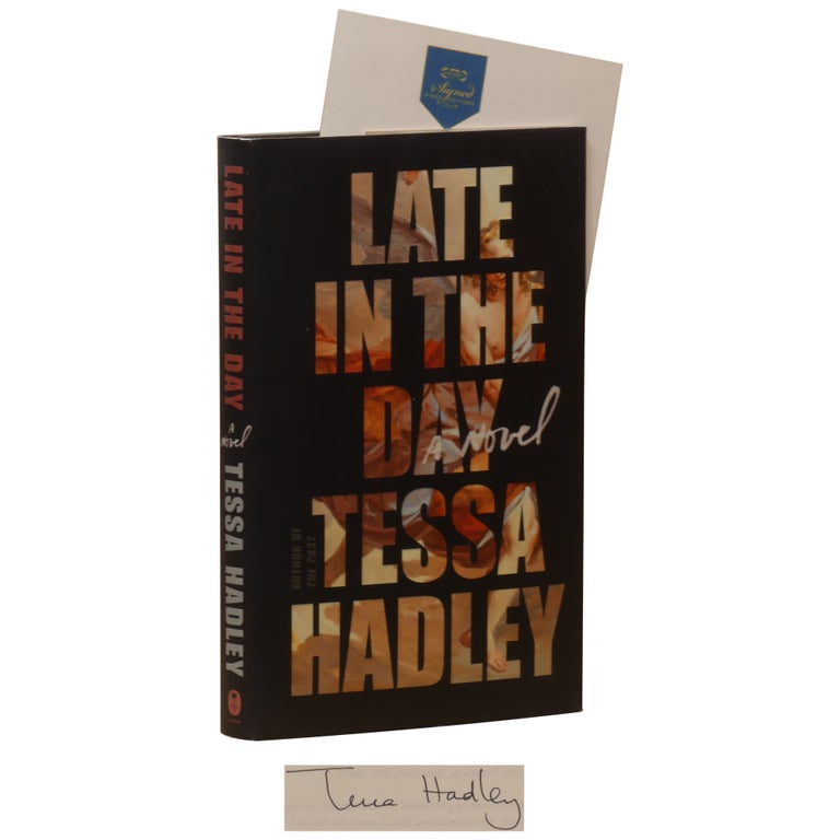 Item No: #361339 Late in the Day. Tessa Hadley.