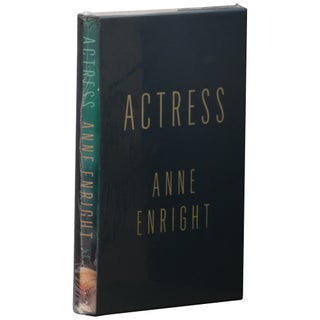 Item No: #361379 Actress [Indiespensable]. Anne Enright